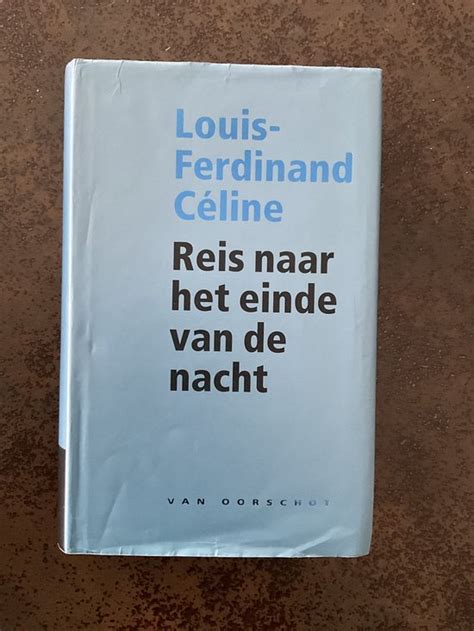 Reis naar het einde van de nacht, L.F. Celine 